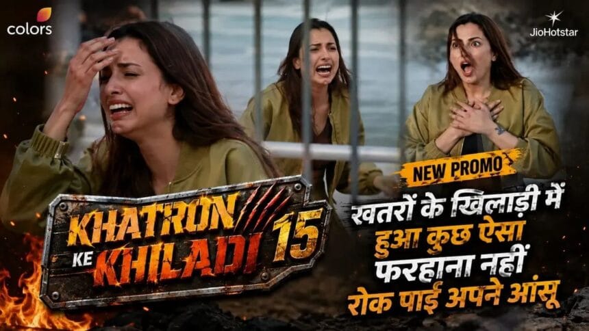 Khatron Ke Khiladi Farhana Bhatt Crying